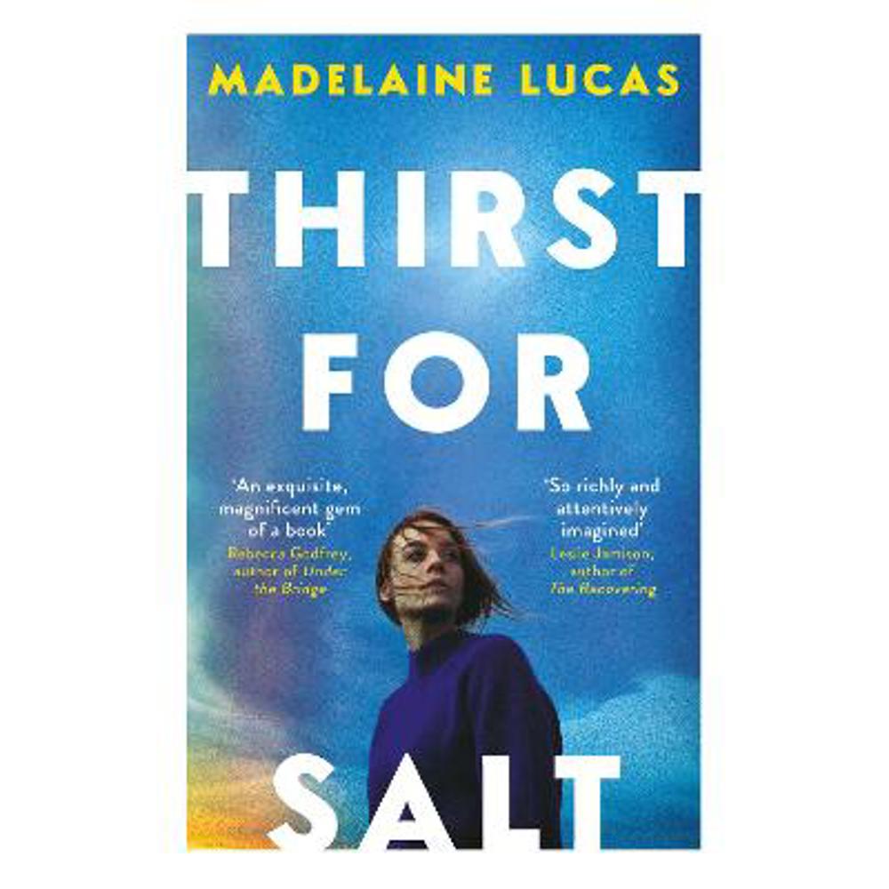 Thirst for Salt (Paperback) - Madelaine Lucas